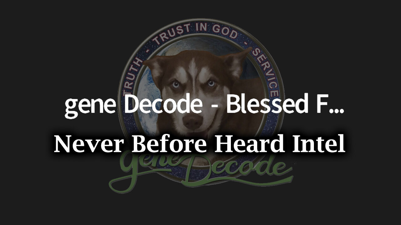 Gene DeCode The Major Shock That's Coming - Never Before Heard Intel