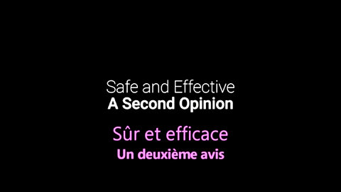 Safe And Effective - Sûr et Efficace