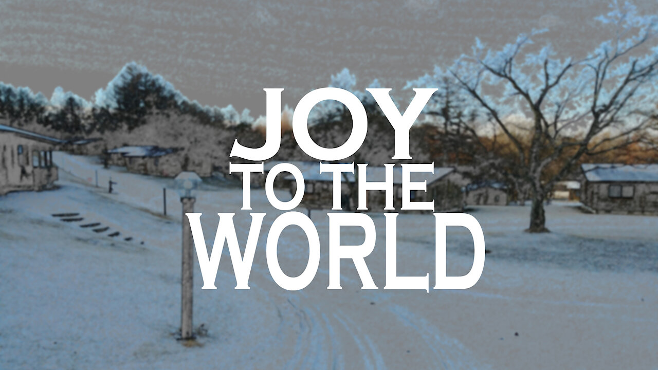 Joy To The World 2021 | Lyrics