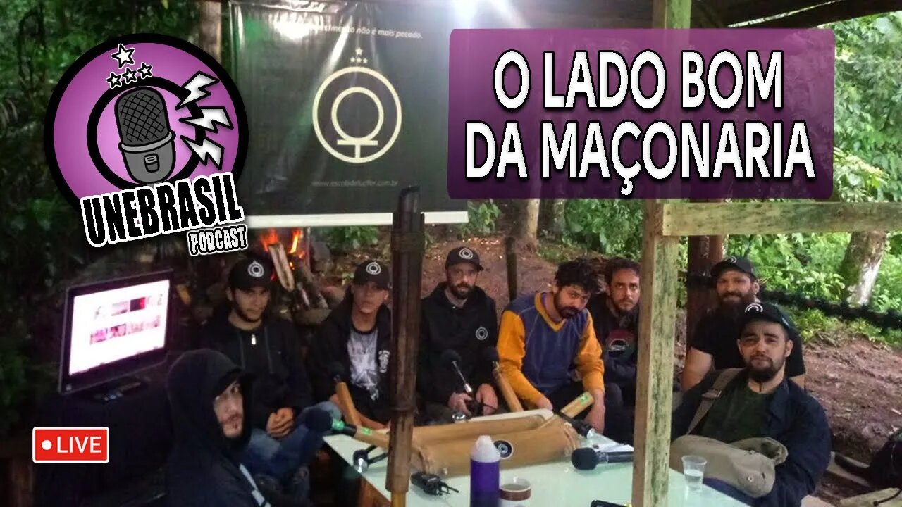 O paradoxo da Maçonaria - UNEBRASIL PODCAST