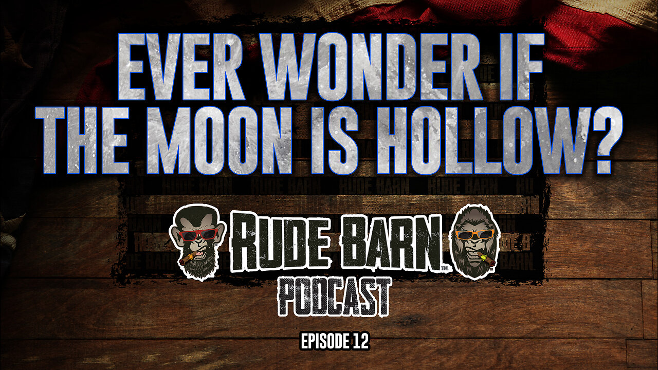 RBP EP12 - Is The Moon Hollow?