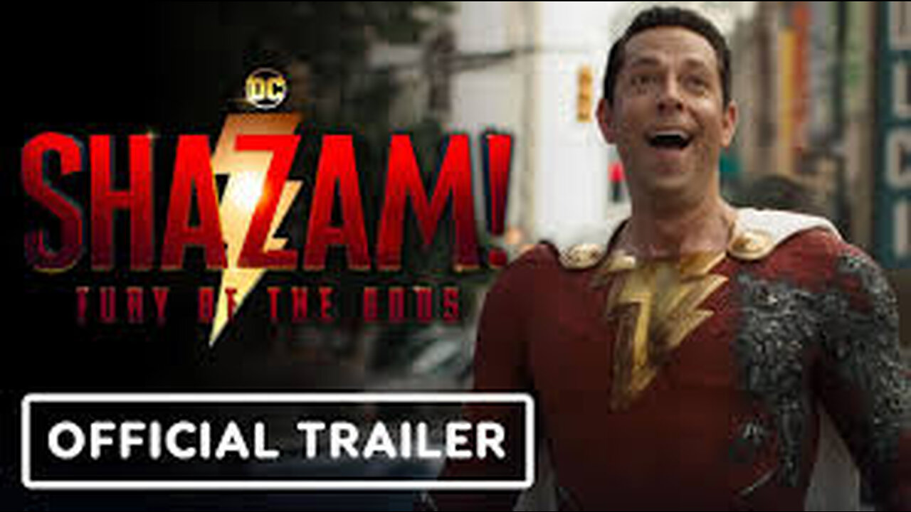 SHAZAM! FURY OF THE GODS - Official Trailer