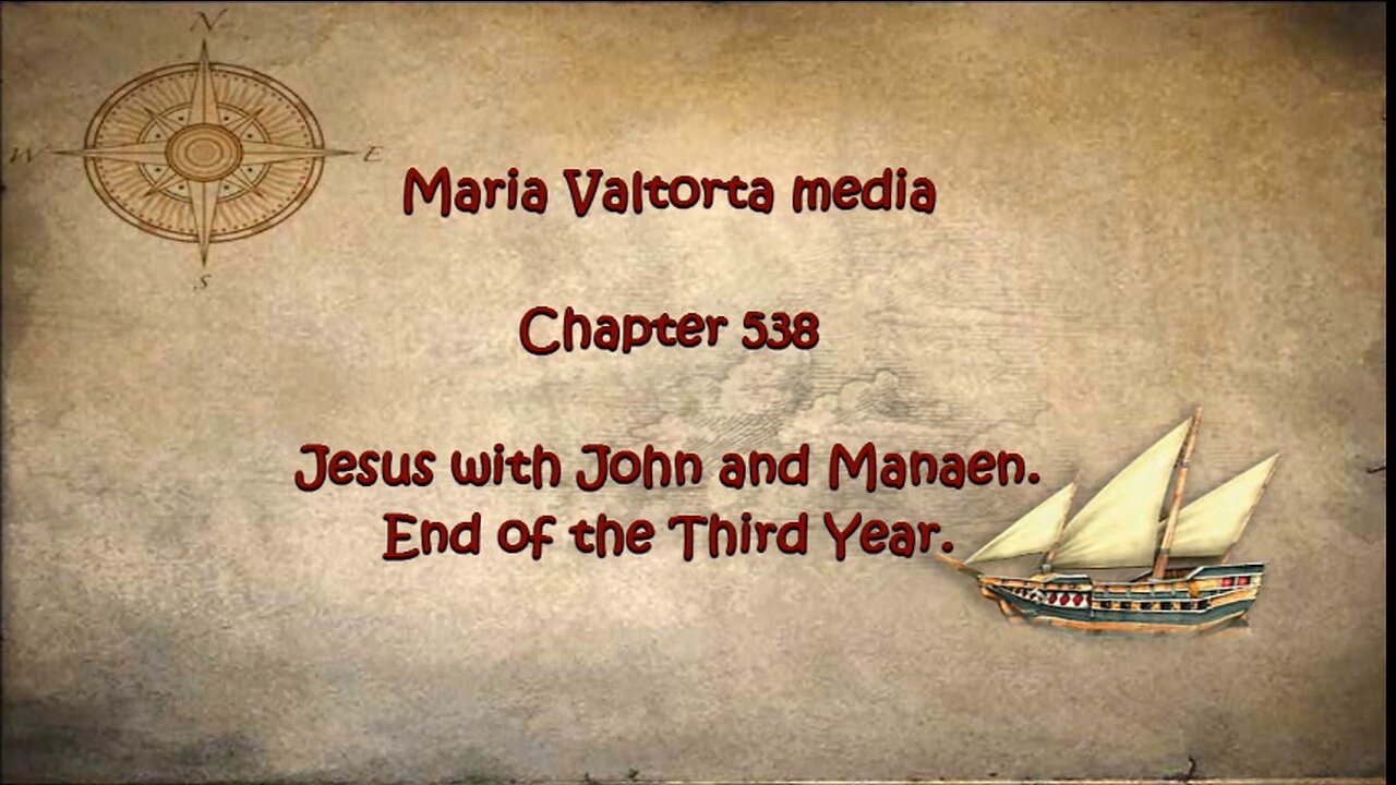 Jesus with John and Manaen. End of the Third Year.