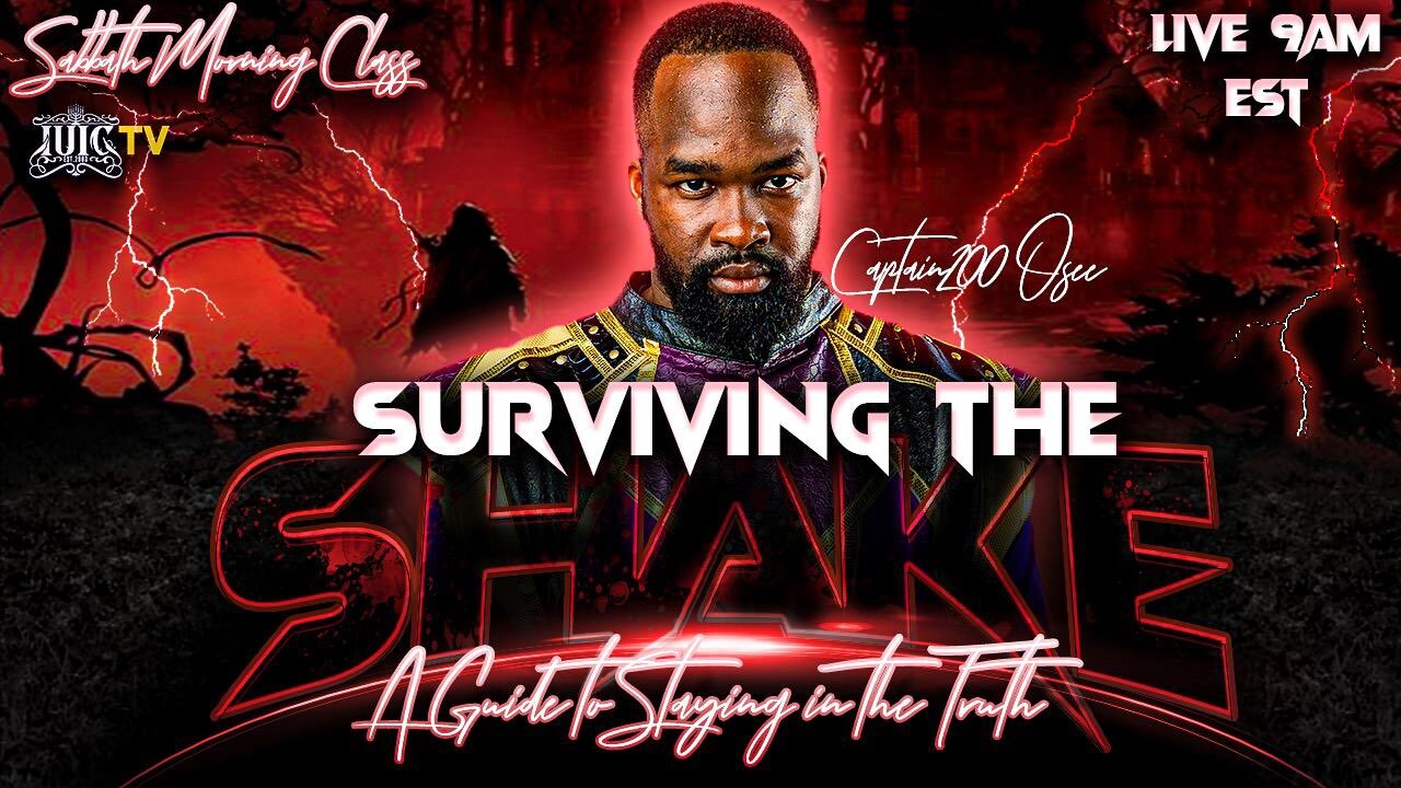 Surviving the Shake: A Guide to Staying in the Truth