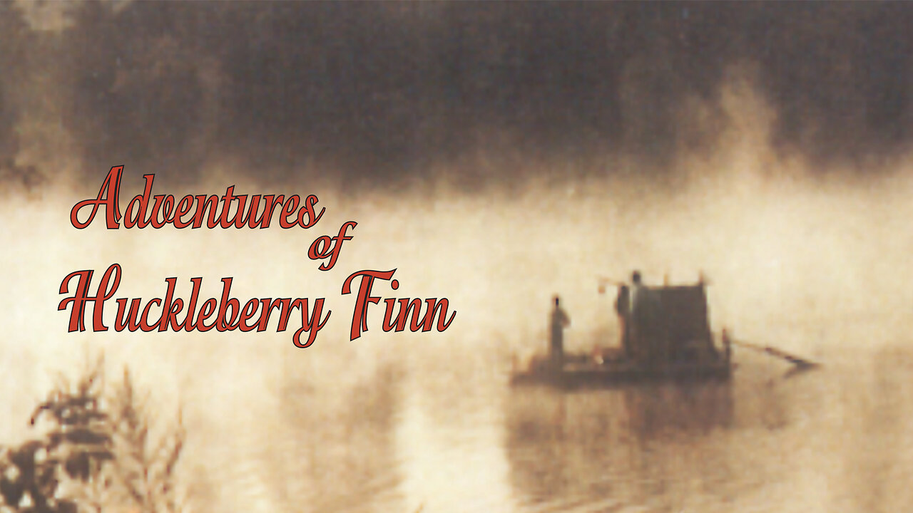 Adventures Of Huckleberry Finn | Official Trailer | Monterey Media