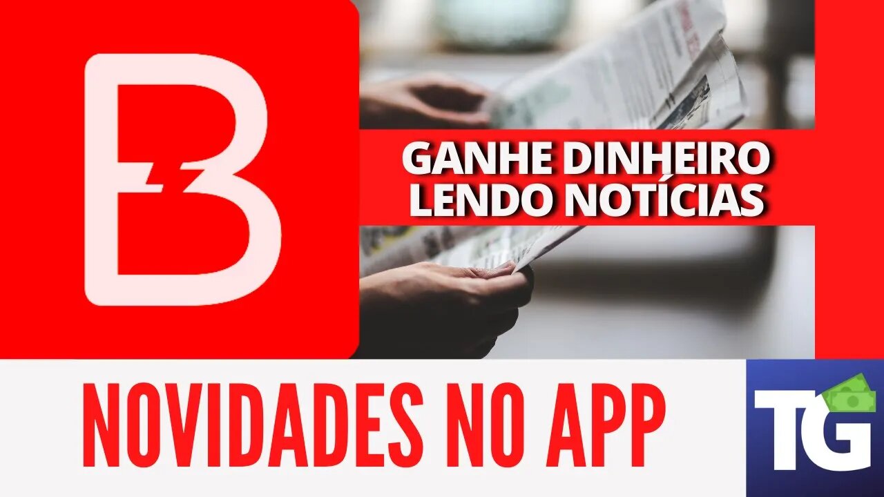 NOVIDADES NO BUZZBREAK - GANHE DINHEIRO LENDO NOTÍCIAS (APP)