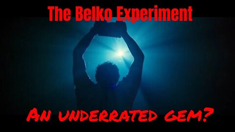 The Belko Experiment - Jay Talks Film Critique