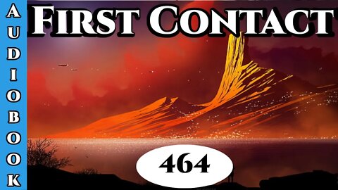 First Contact Chapter 464 (Archangel Terra Sol, Humans are Space Orcs)