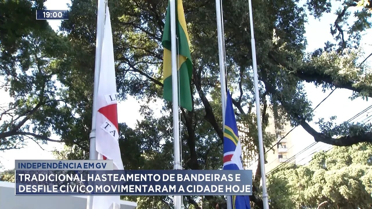 Independência em GV: Tradicional Hasteamento de Bandeiras e Desfile Cívico Movimentaram a Cidade.