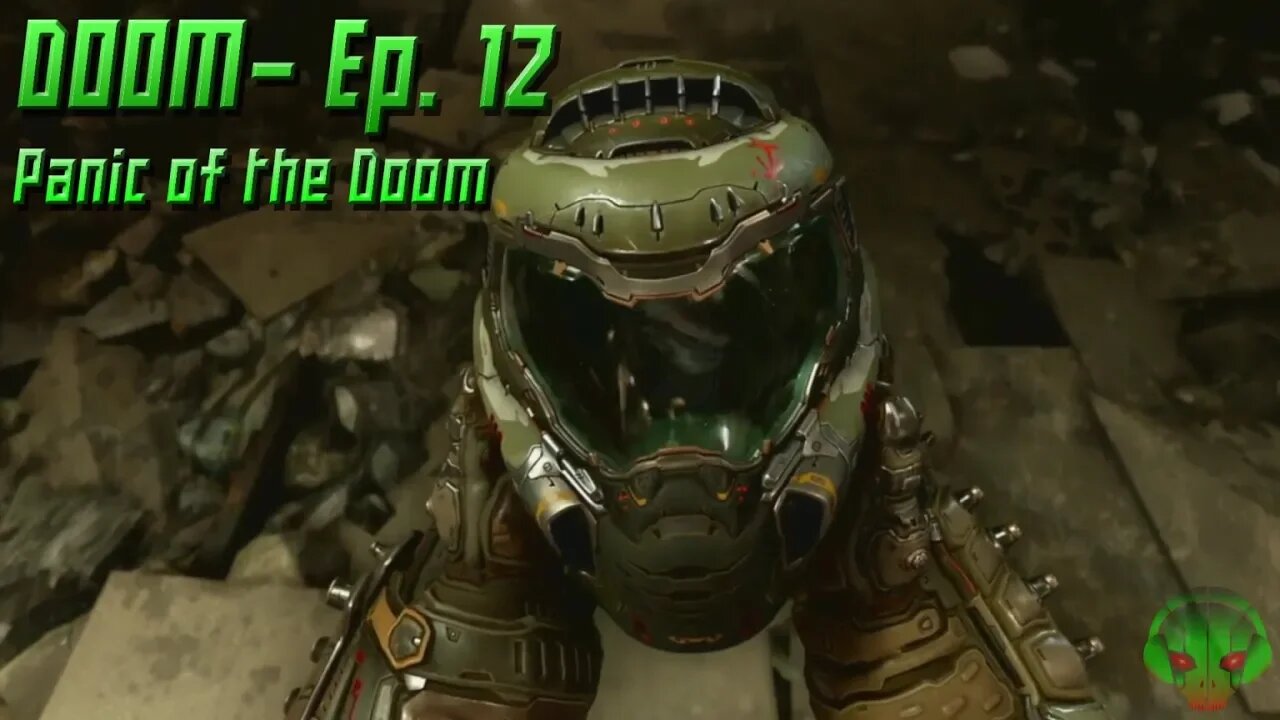 Okay game chill out a bit - DOOM EP12 (I Am Vega)