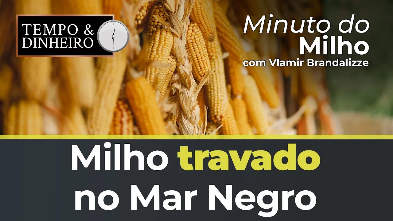 Milho travado no Mar Negro