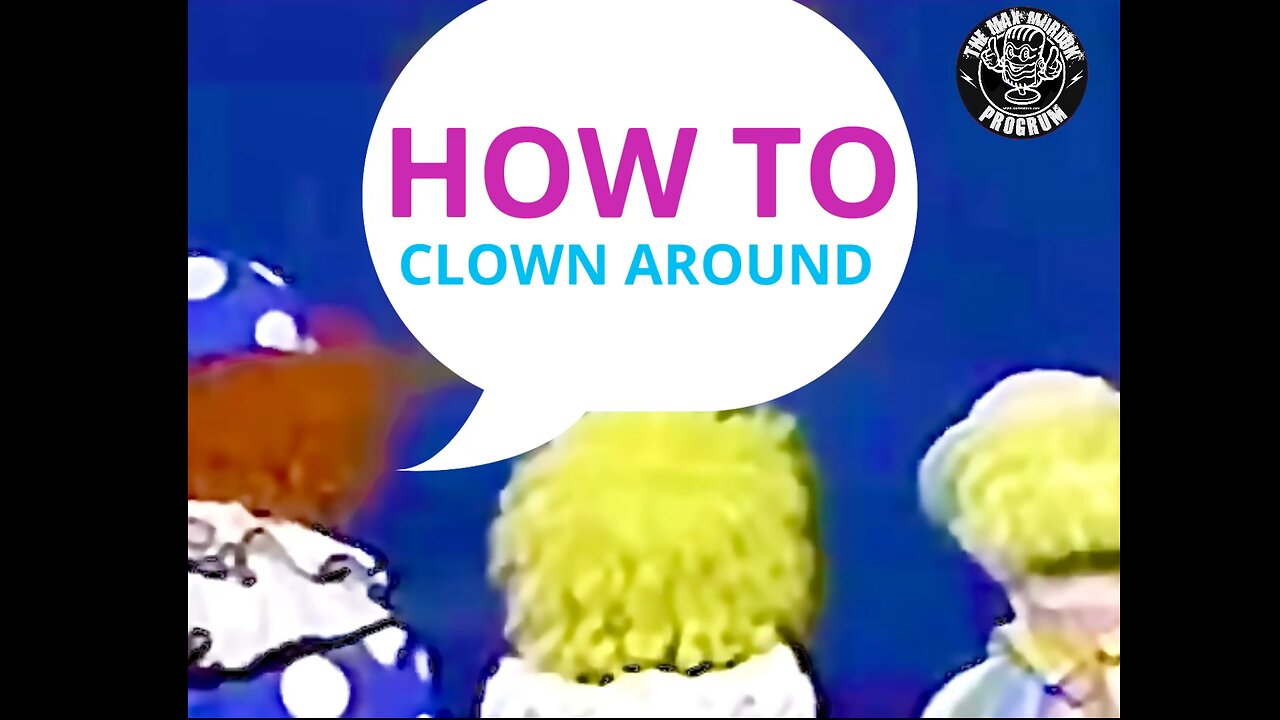 Yikes! Clowns!