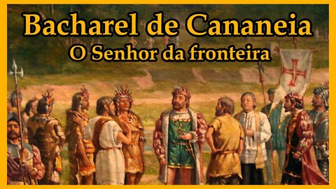 MISTERIOSO 1° REI DO BRASIL e a Guerra de Iguape - Bacharel de Cananeia