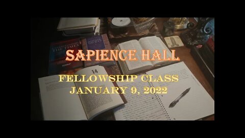 Sunday School Fellowship Class January 9, 2022