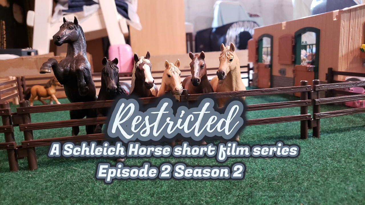 Schleich series|"Restricted"|Episode 2|Season 2|