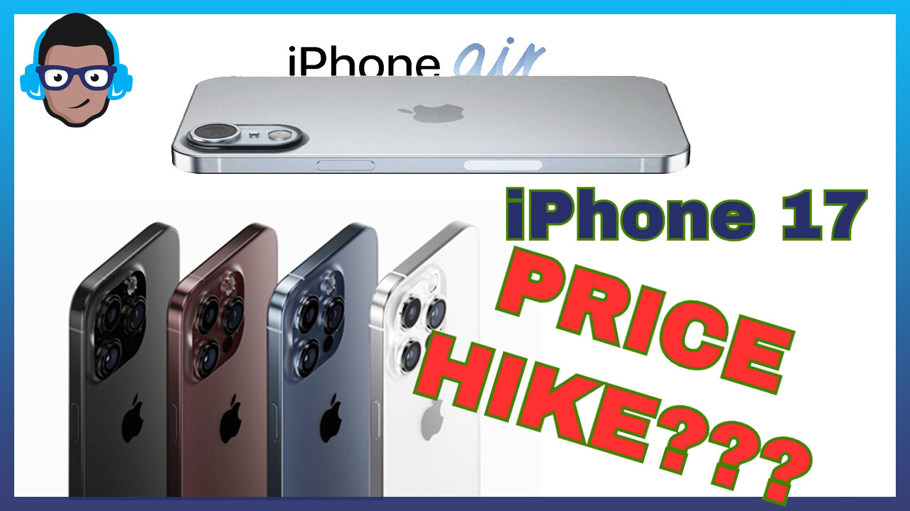 iPhone 17 To Get Price Hike!!!