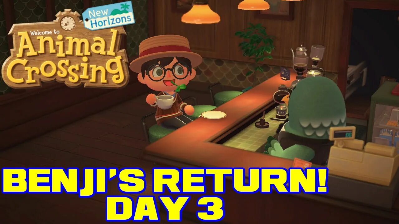 Animal Crossing: New Horizons - Benji's Return! - Day 3 😎Benjamillion