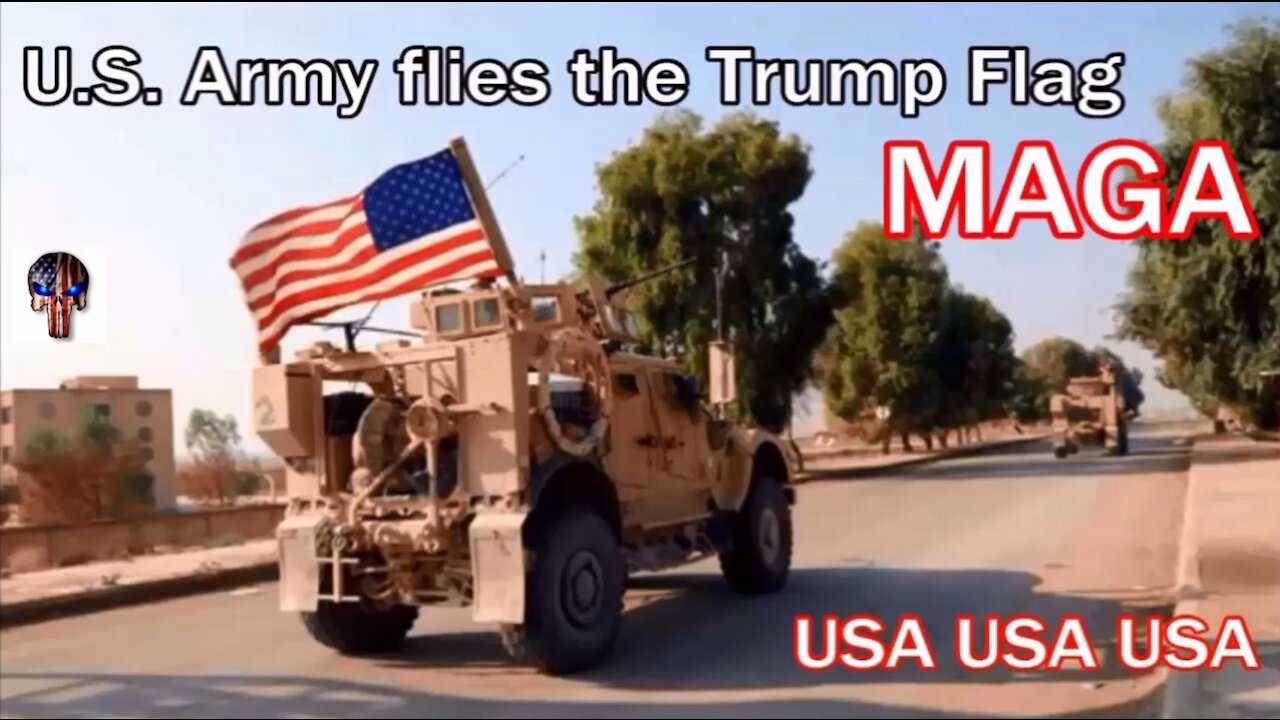 U.S. Army flies the TRUMP Flag