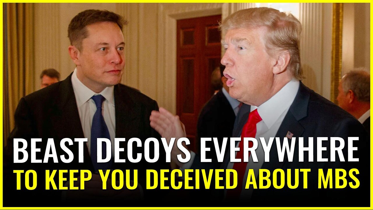 Beast decoys EVERYWHERE to keep you DECEIVED about the beast MBS