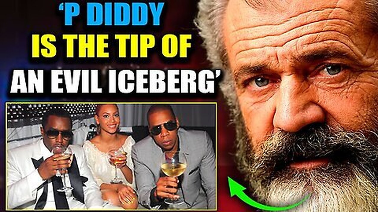 Mel Gibson- Hollywood Pedos Using Diddy To Cover-Up 'Horrific' Crimes of Satanic Cabal!!