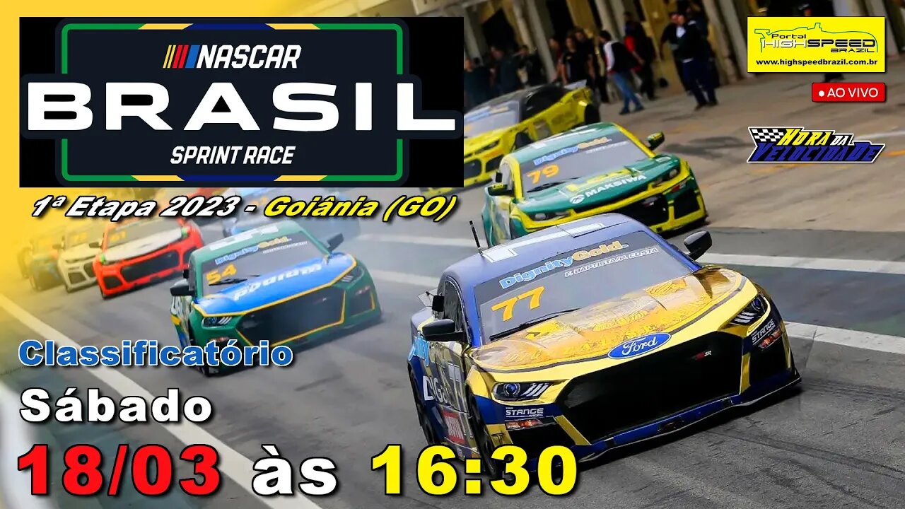 NASCAR BRASIL SPRINT RACE | Classificatório | 1ª Etapa 2023 | Goiânia (GO) | Ao Vivo