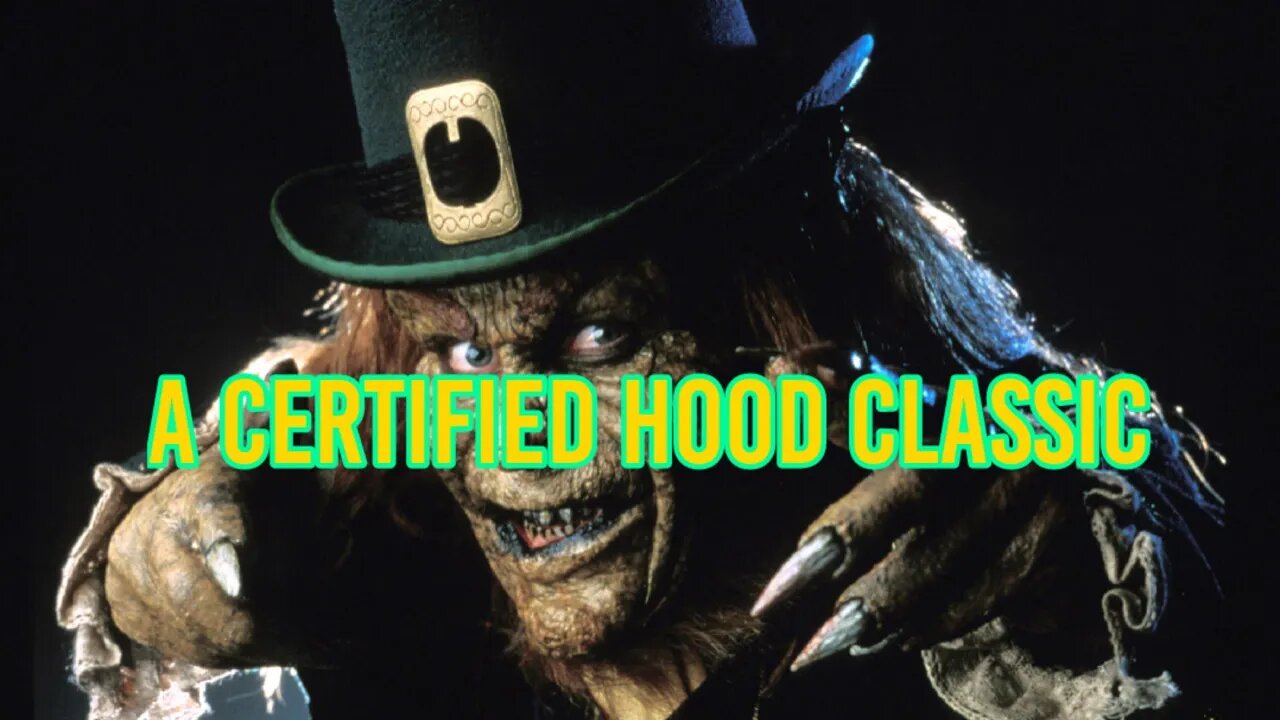 Leprechaun In The Hood: A Horror Hood Classic