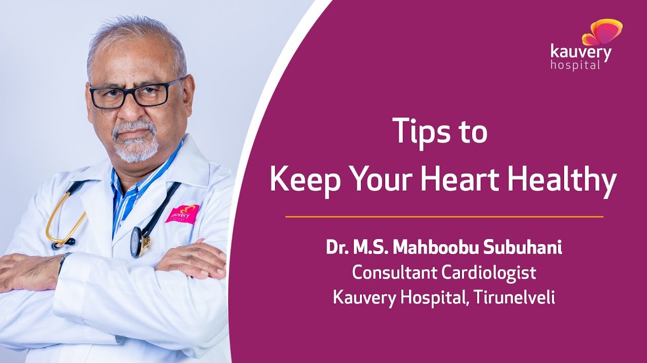 Tips To Keep Your Heart Healthy