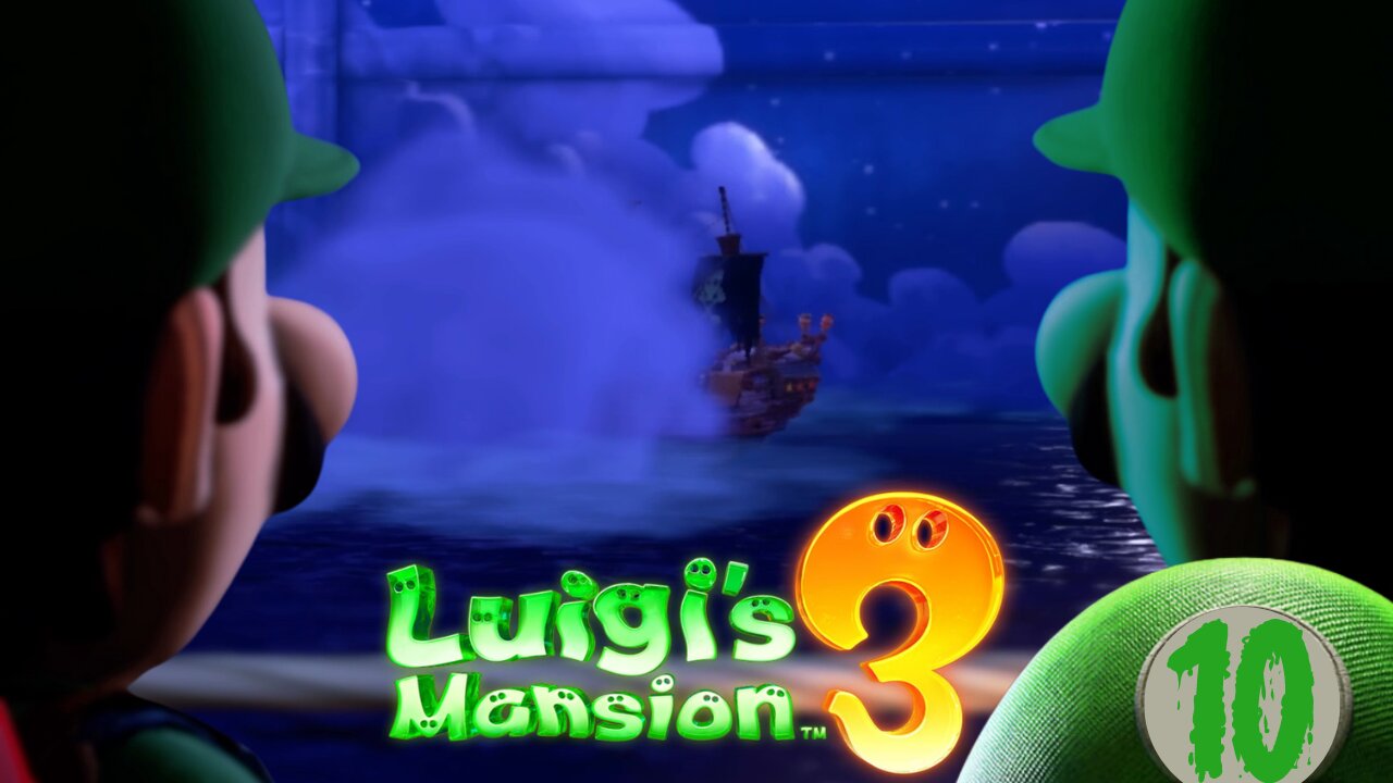 I HAVE A BAD FEELING ABOUT THIS SHIP... - Luigi's Mansion 3 part 10