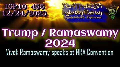 IGP10 455 - VIVEK RAMASWAMY SPEECH AT NRA