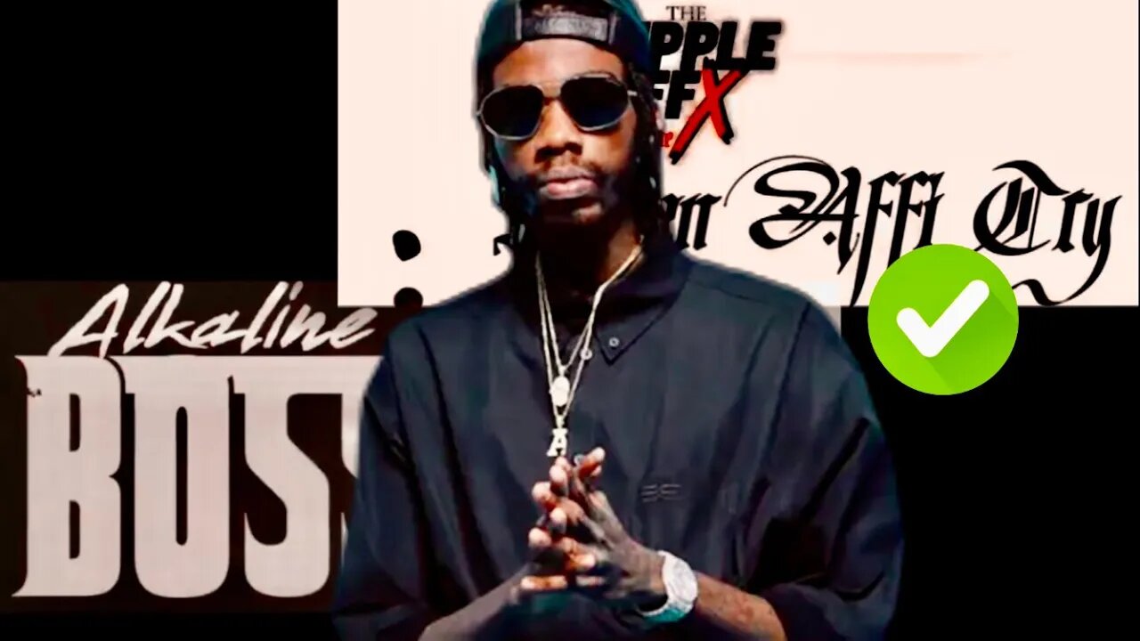 Alkaline | The Boss Deven Affi Try (UPDATED)