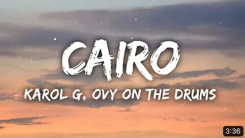 KAROL G, Ovy On The Drums - CAIRO (Letra/Lyrics)