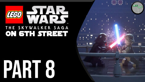 Lego Star Wars: The Skywalker Saga on 6th Street Part 8