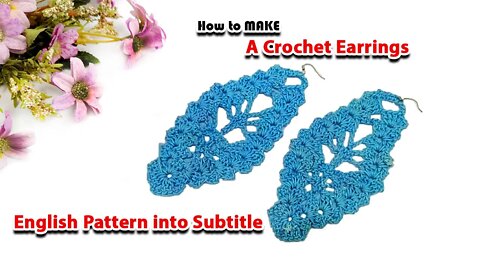 How To Make A Crochet Leaf Earrings l Crafting Wheel.