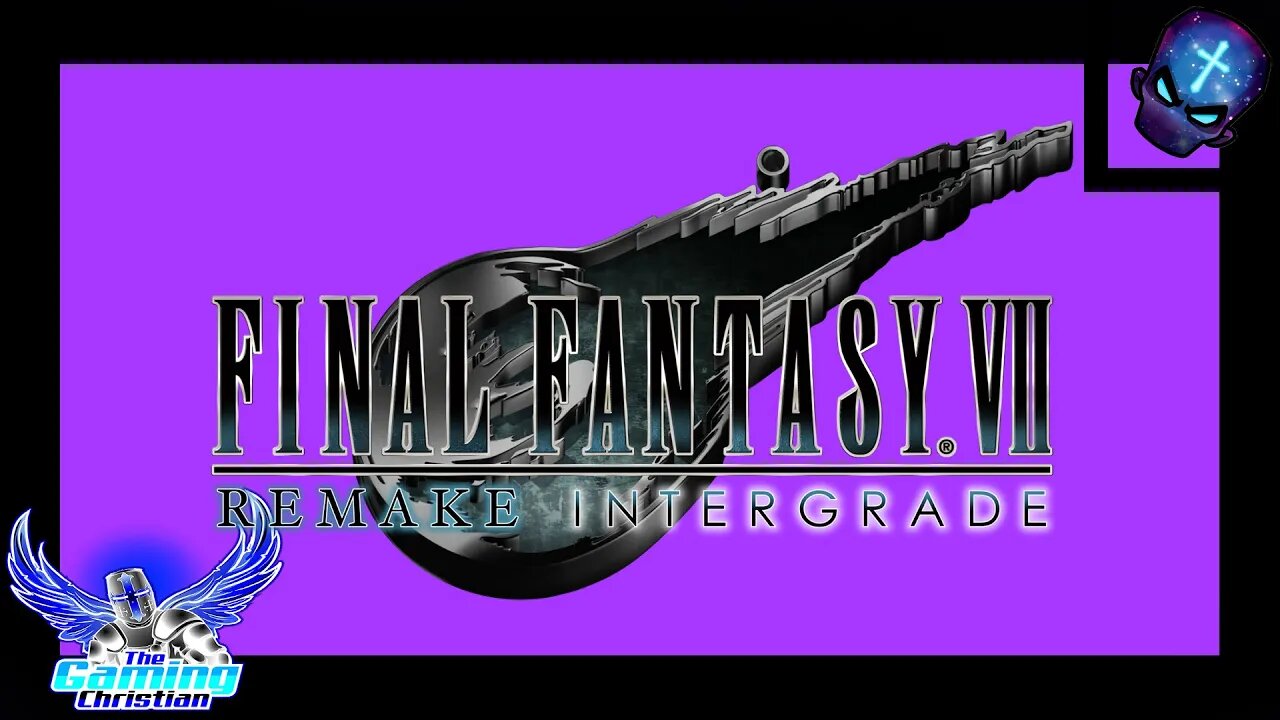 Final Fantasy VII Remake Intergrade | Part 4 | Livestream | Gaming Christian