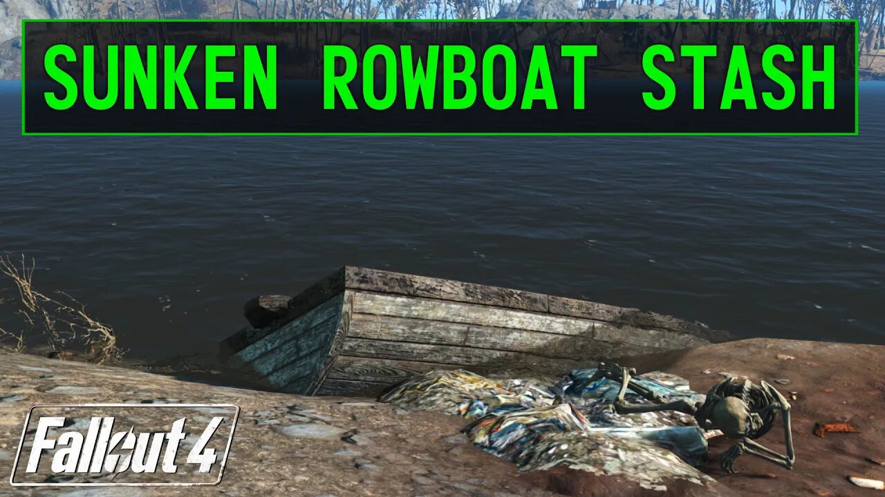 Fallout 4 | Sunken Rowboat Stash