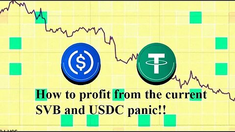 How to profit from the USDC collapse!! (Silicon Valley Bank and USDC collapse)