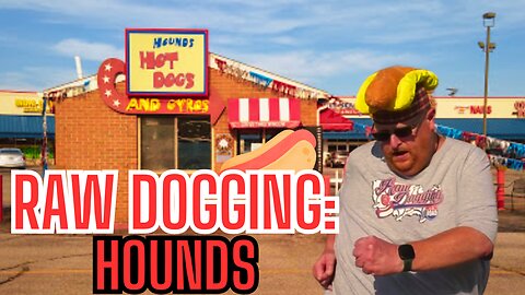 Raw Dogging at Hounds Hot Dogs & Gyros in Parma Heights, OH