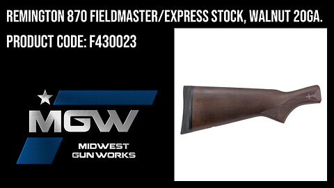 Remington 870 Fieldmaster/Express Stock, Walnut 20ga. - F430023