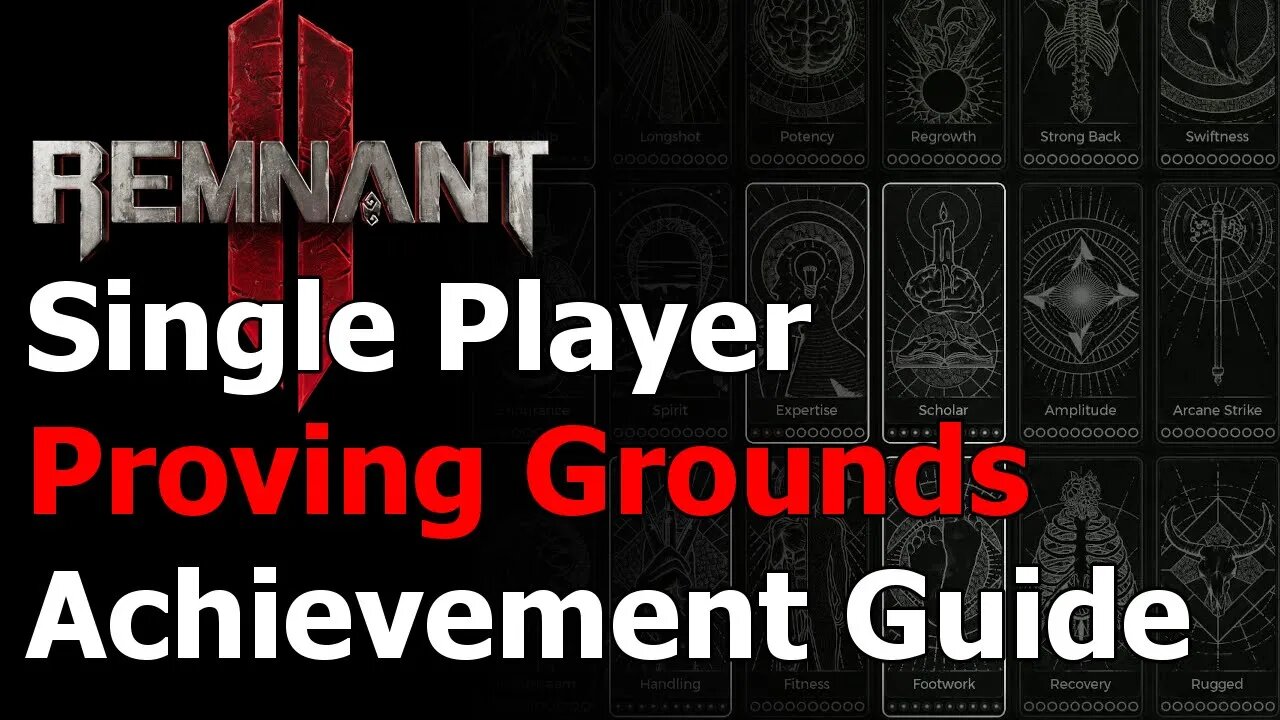 Remnant 2 Proving Grounds Achievement & Trophy Guide - Acquire 20 Traits