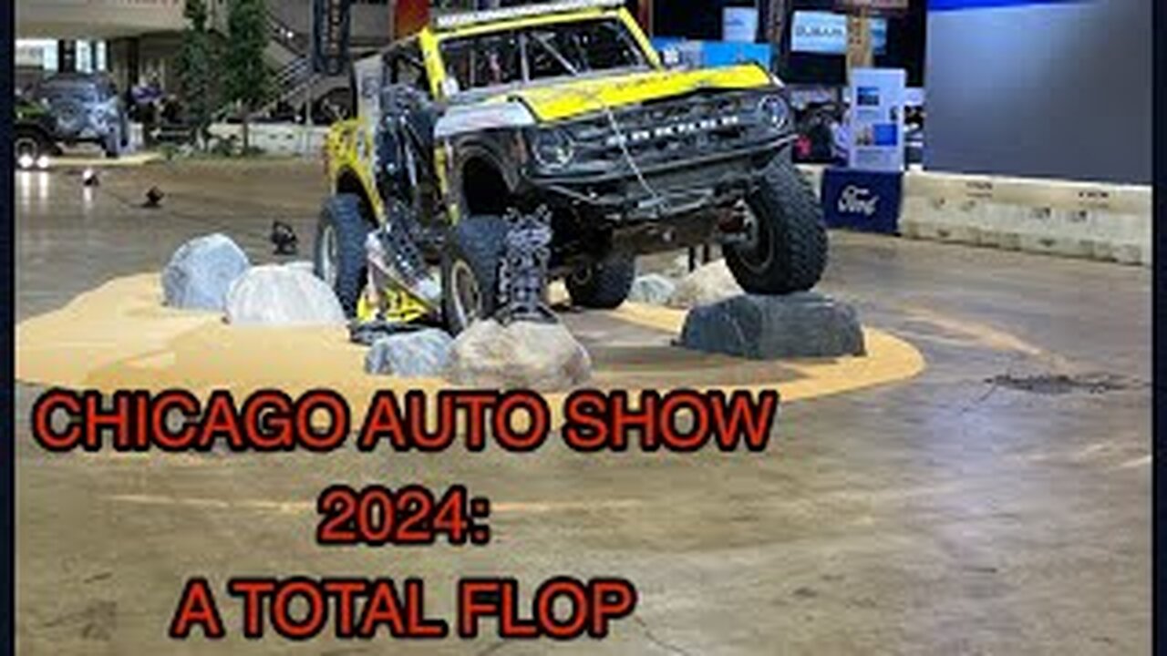 CHICAGO AUTO SHOW 2024 - WASTE OF TIME AND MONEY THIS YEAR - MANY MANUFACTURERS MISSING!