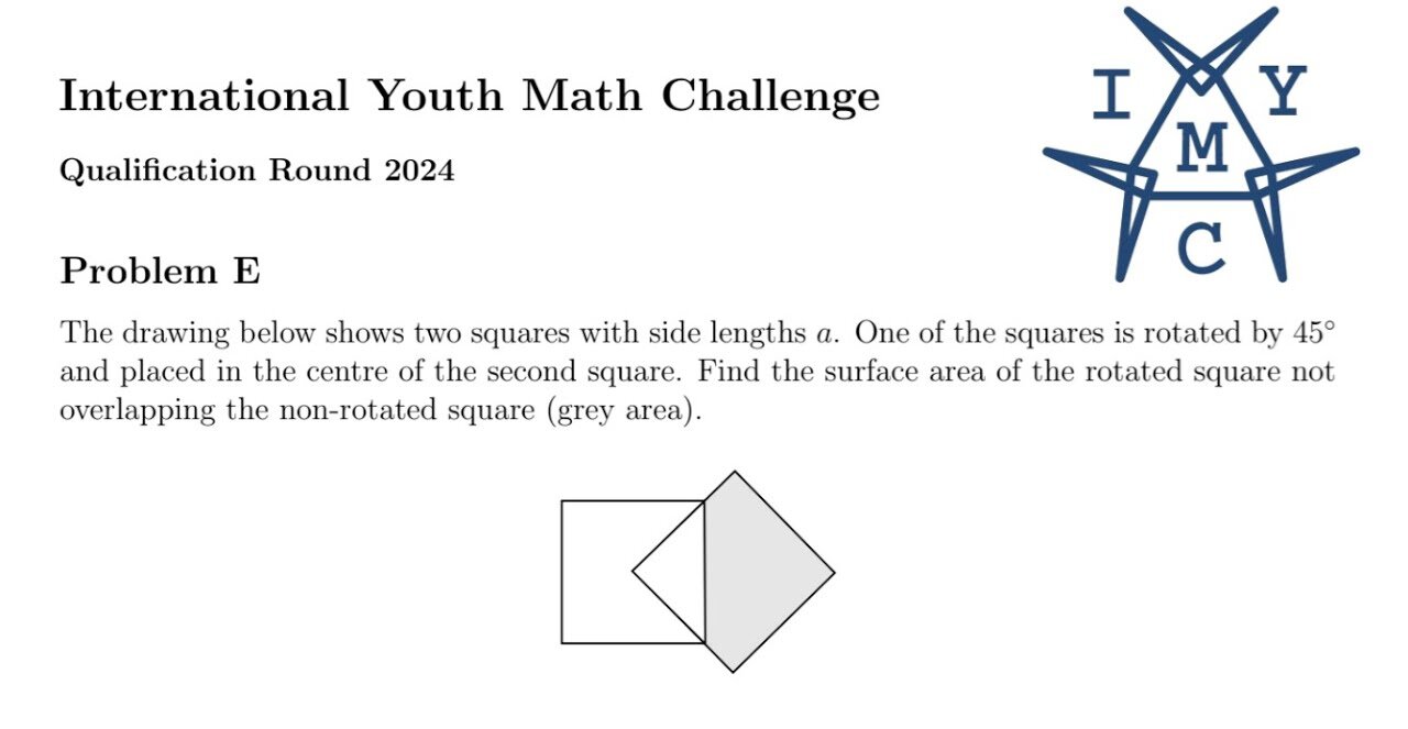 International Youth Math Challenge 2024: Problem E: The drawing below shows two squares with side