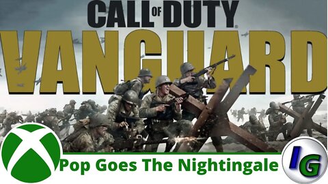 Call of Duty: Vanguard (Pop Goes The Nightingale) Achievement Guide on Xbox