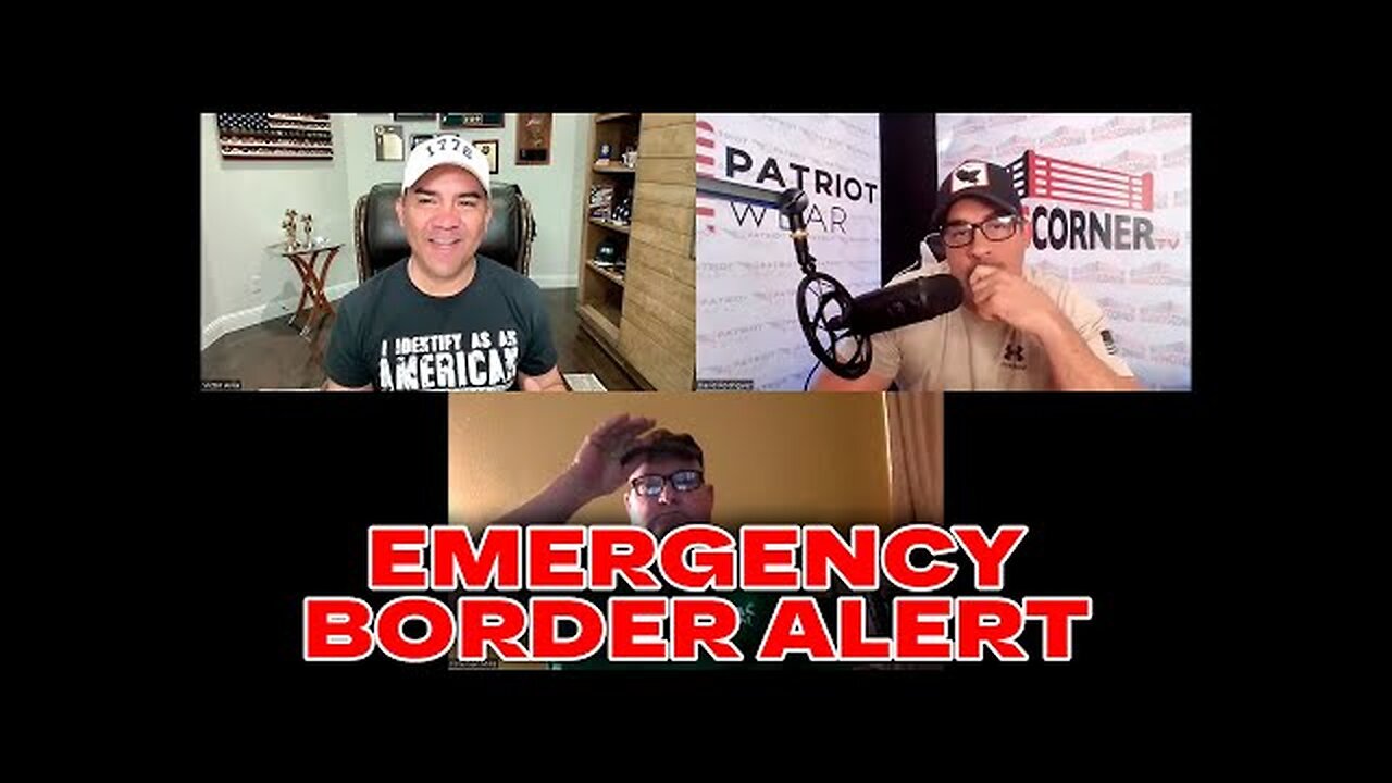 RED ALERT!! Border CHAOS Coming!? Border Experts Victor Avila & Big Foreman Mike Sound The Alarm!