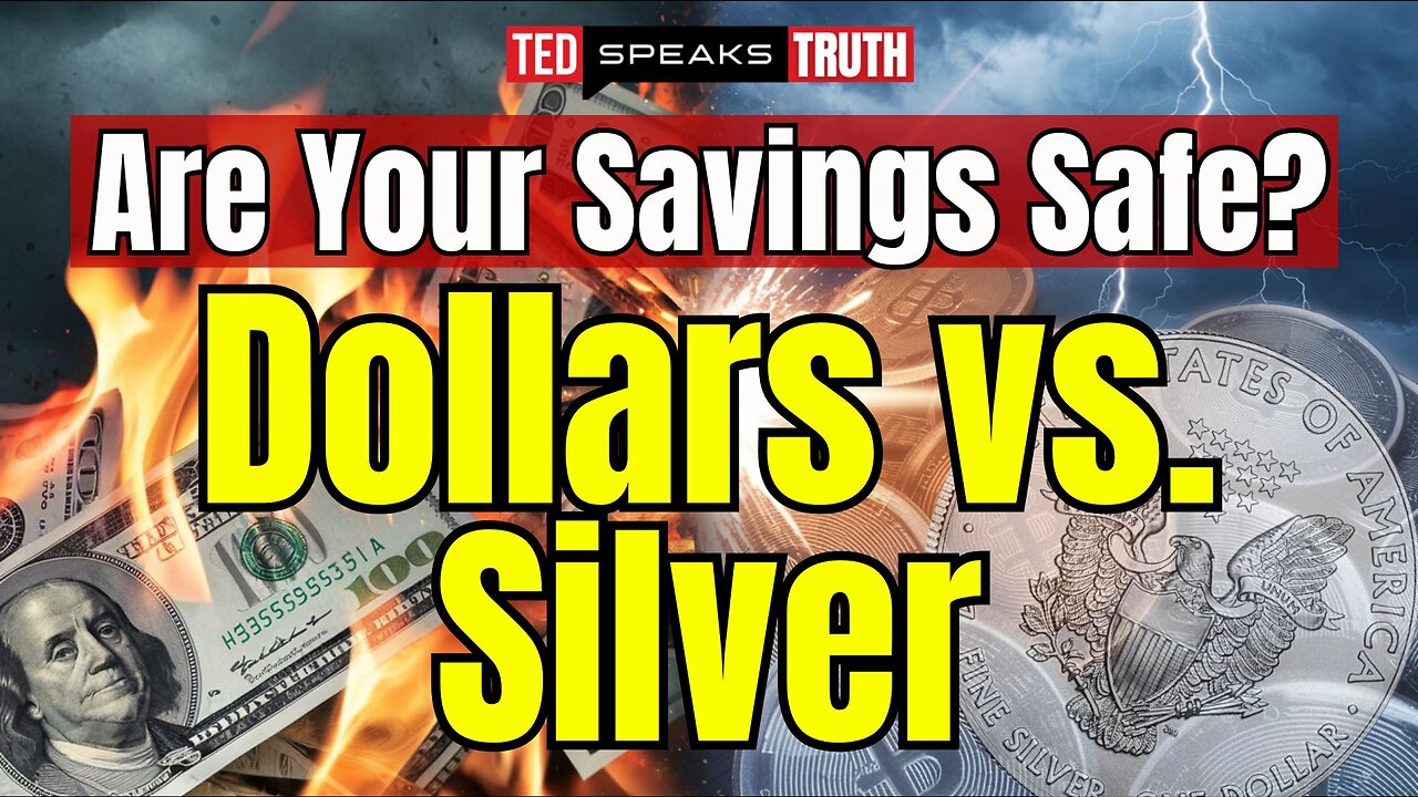 Are Your Savings Safe? Dollars vs Silver