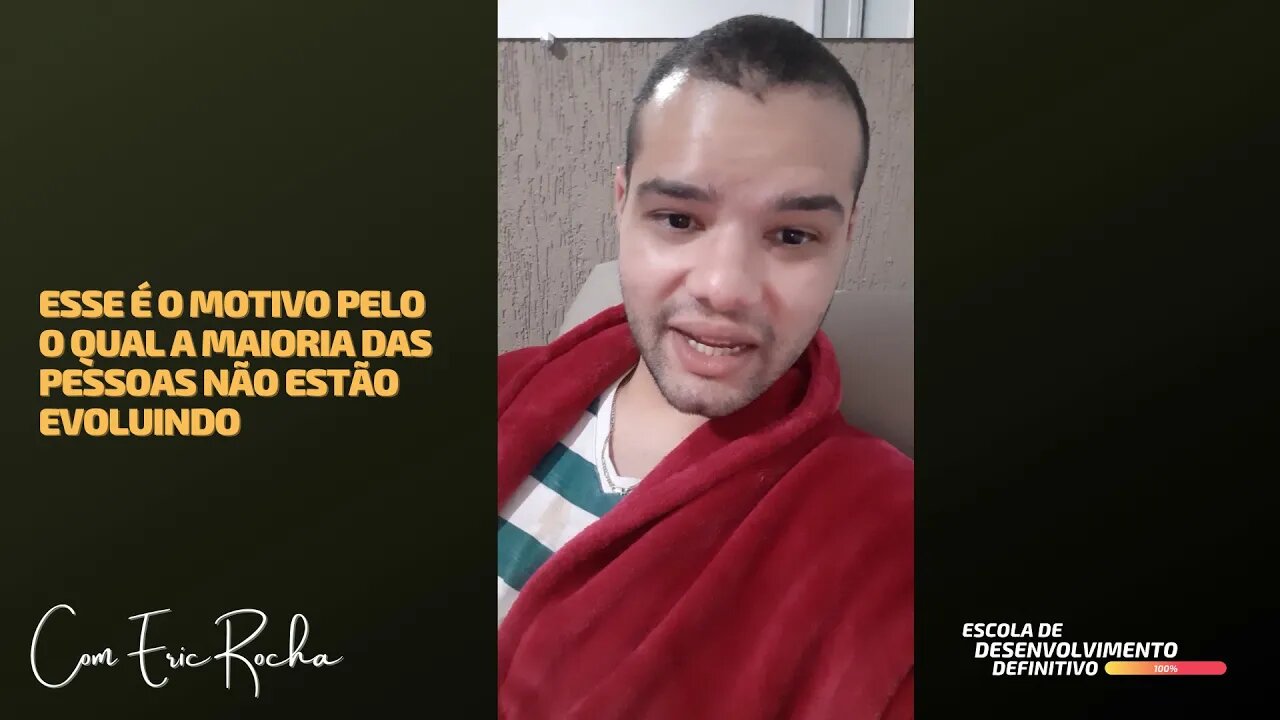 Esse é o Motivo Pelo o Qual a Maioria Das Pessoas Não Estão Evoluindo