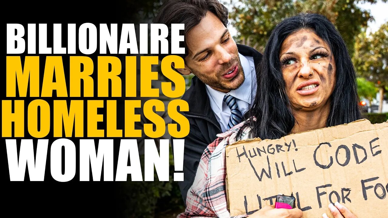 Billionaire MARRIES Homeless WOMAN! MUST SEE ENDING... | SAMEER BHAVNANI