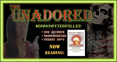 [144] Death Object: Exploding the Nuclear Weapons Hoax 02