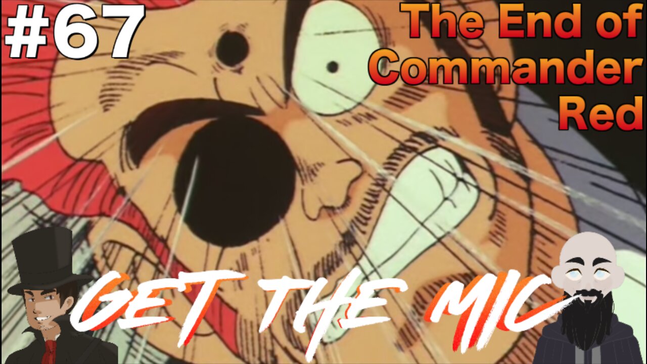 Get The Mic - Dragon Ball: Episode 67 - The End of Commander Red