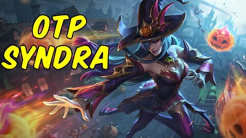 OTP Syndra Gameplay