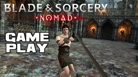 Blade & Sorcery: Nomad - Oculus Quest 2 Gameplay 😎Benjamillion